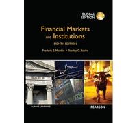 Financial Markets and Institutions, Global Edition