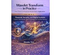 Financial, Security, and Digital Systems: Finance, Data Security, Signal Processing, and Anomaly Detection