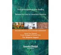 Financial Statement Analysis: Reading Between the Lines for Investment Decisions