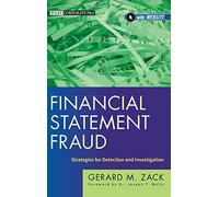 Financial Statement Fraud: Strategies for Detection and Investigation