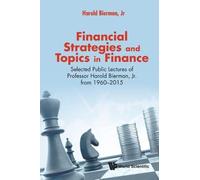 Financial Strategies And Topics In Finance: Selected Public Lectures (Tascabile)