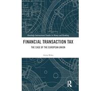 Financial Transaction Tax: The Case of the European Union