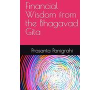 Financial Wisdom from the Bhagavad Gita