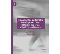 Financing of Sustainable Development Goals (SDGs) (Copertina rigida)