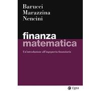 Finanza matematica. Un'introduzione all'ingegneria finanziaria