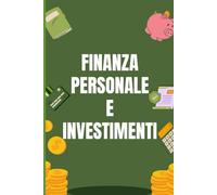FINANZA PERSONALE E INVESTIMENTI