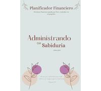 Finanzas con Sabiduria: Finanzas con Propositos