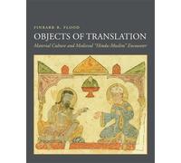 Finbarr Barry Flood Objects of Translation (Tascabile)