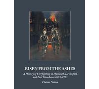 Finbarr Nolan Risen from the Ashes (Tascabile)