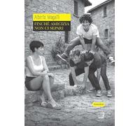 Finché amicizia non ci separi