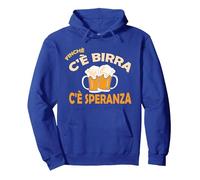 Finchè c'è Birra c'è Speranza Felpa con Cappuccio, Unisex per Adulti, Blu Reale, S