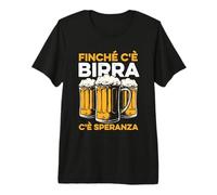 Finché c'è Birra c'è Speranza Luppolo Festeggia Boccale Maglietta Premium