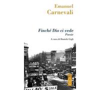 Finché Dio ci vede