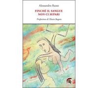 Finché il sangue non ci separi