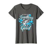 Finché ingoia Tutto Bene Maglietta, Donna, Asfalto, S