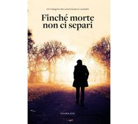 Finché morte non ci separi: indagine a Milano per il Commissario Locatelli: 1-As