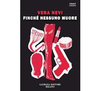 Finché nessuno muore