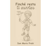 Finché resta il sorriso