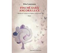 Finché sarà ancora luce