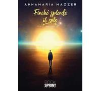 Finché splende il sole