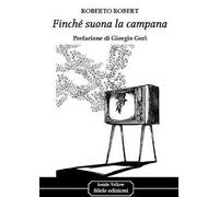 Finché suona la campana