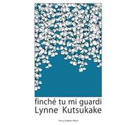 Finchè tu mi guardi