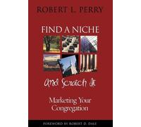 Find a Niche and Scratch It (Tascabile)