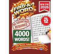 FIND-A-WORD Search Puzzle Book- New for 2026! 4000 Words-NO SQUINTING REQUIRED! VOL 12: Puzzles to keep you entertained for hours. Great for vacation, ... at home, or other free time! 8.5x11 Format.