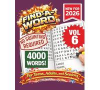 FIND-A-WORD Search Puzzle Book- New for 2026! 4000 Words-NO SQUINTING REQUIRED! VOL 6: FIND-A-WORD Search Puzzle book for all ages. Puzzles to keep ... at home, or other free time! 8.5x11 Format.