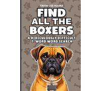 Find All The Boxers: A Ridiculously Difficult 1-Word Word Search | Hard Puzzles For Adults | Dog Lover Gift