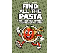 Find All The Pasta: A Ridiculously Difficult 1-Word Word Search | Hard Puzzles For Adults