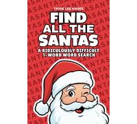 Find All The Santas: A Ridiculously Difficult 1-Word Word Search | Hard Puzzles For Adults | Christmas Holiday Gift