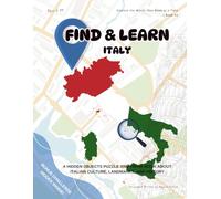Find & Learn: Italy - A Hidden Object Puzzle and Trivia Book: Discover the Wonders of Italy Through a Hidden Object Puzzle