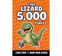 Find Lizard 5,000 Times: 1-Word Word Search | Hard Puzzles for Adults | Large Print