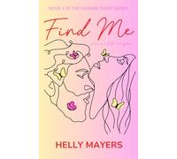 Find Me: A spicy, slow-burn romantic comedy that promises ALL the summer feels: 1