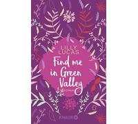 Find me in Green Valley: Roman: 6