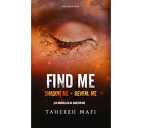 Find me: Shadow me ; Reveal me