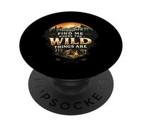 Find Me Where The Wild Things Are Vintage Camping Outdoor PopSockets PopGrip Adesivo
