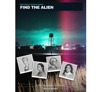 Find the Alien: Cold Fork Case Files · Volume One · 25 Logic and Sudoku Investigations