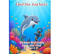 Find the Anchor!: Ocean Animals: Seek and Find