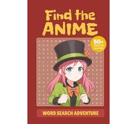 Find the Anime: Word Search Adventure