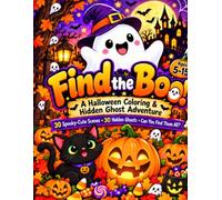 Find the Boo! Halloween Coloring & Hidden Ghost Adventure: Kids Activity Book Ages 5-15