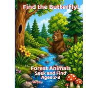 Find the Butterfly!: Forest Animals: S nd Find