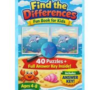 Find the Differences Fun Book for Kids: 40 Puzzles + Full Answer Key Inside