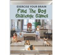 Find The Dog Challenge Games - Exercise Your Brain: Search for Hidden Cute Dogs in Pictures