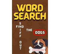 FIND THE DOGS. Word Search Book