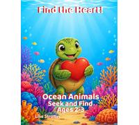 Find the Heart!: Ocean Animals: Seek and Find