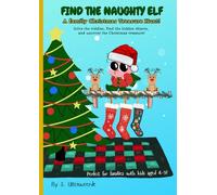 Find the Naughty Elf: A Family Christmas Treasure Hunt!