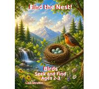 Find the Nest!: Birds: S nd Find