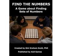 Find the Numbers: A Game about Finding Sets of Numbers